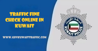 traffic fine check online in kuwait