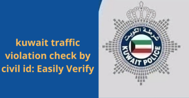 kuwait traffic violation check by civil id Easily Verify