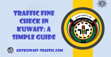 traffic fine check in Kuwait: A Simple Guide