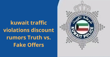 kuwait traffic violations discount rumors Truth vs. Fake Offers